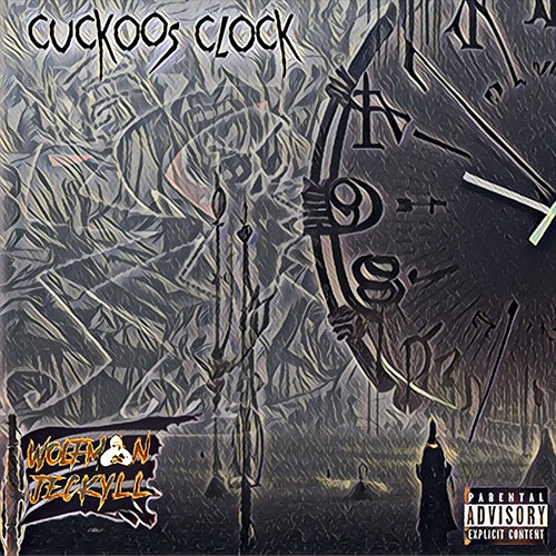 Wolfman Jeckyll - Cuckoo's Clock