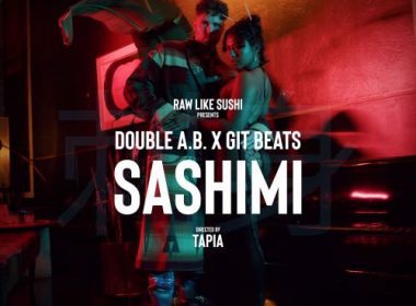 Double A.B. & Git Beats - Sashimi