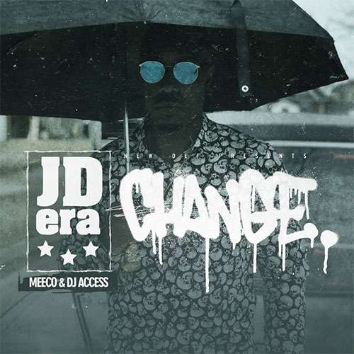 Meeco & DJ Access feat. JD Era - Change