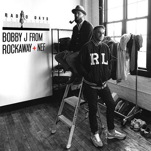 Bobby J from Rockaway & Nef - Radio Days (LP)