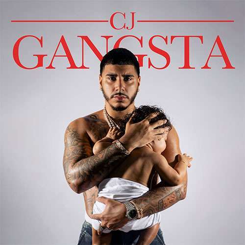 CJ - Gangsta