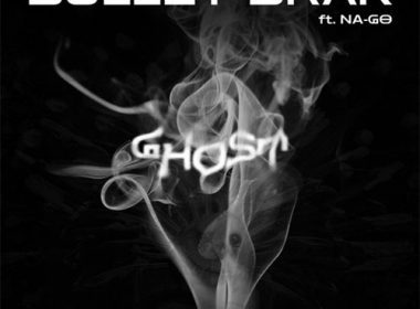 Bullet Brak feat. Na-Go - Ghost