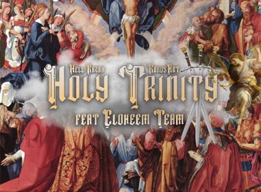 Hell Razah & RoadsArt feat. Eloheem Team - Holy Trinity