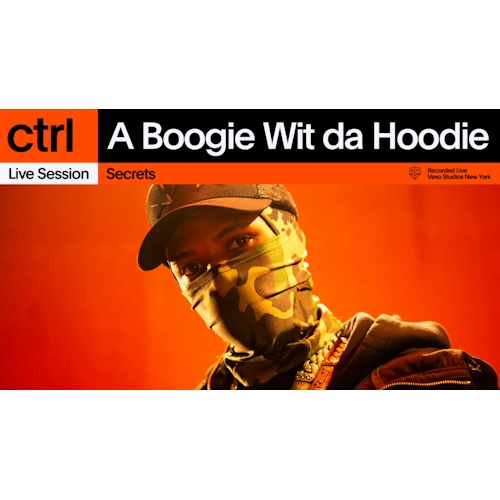 A Boogie Wit da Hoodie Performs "Secrets" For Vevo CTRL