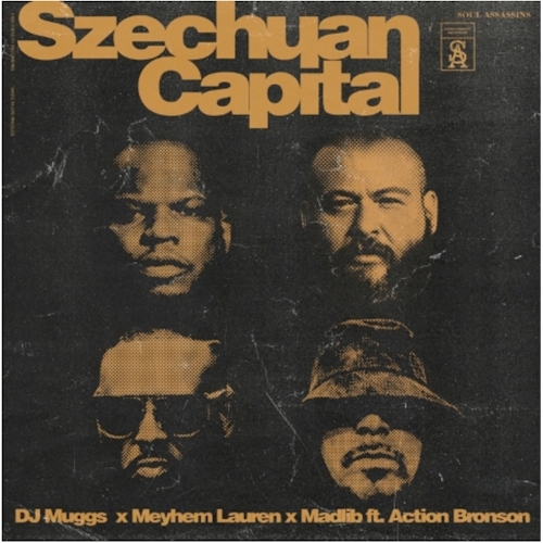 Meyhem Lauren & DJ Muggs & Madlib - Szechuan Capital