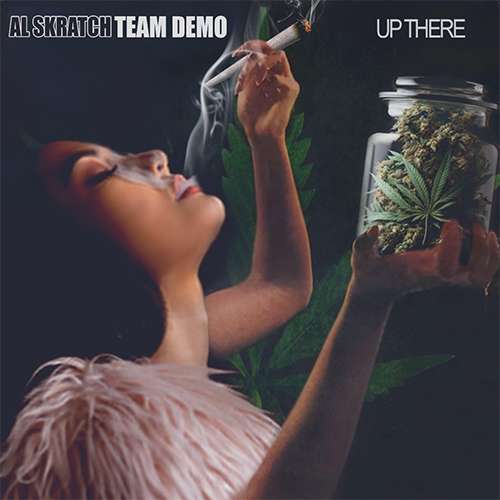 Al Skratch & Team Demo - Up There