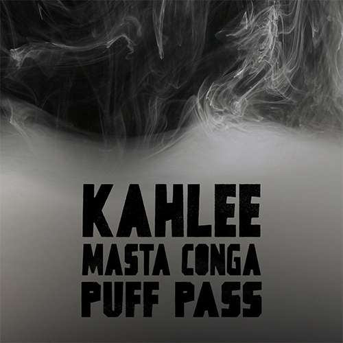 Kahlee - Puff Pass
