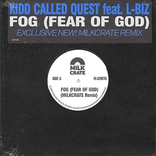 Kidd Called Quest & L​-​Biz - FOG (Fear Of God)