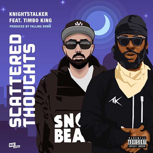 Knightstalker feat. Timbo King – Scattered Thoughts