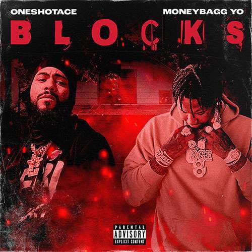 OneShotAce feat. Moneybagg Yo - Blocks