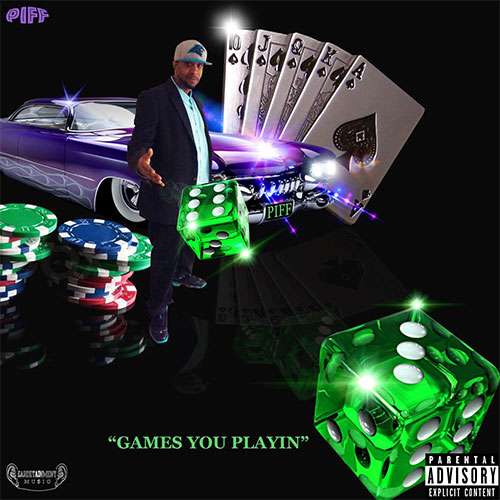 Piff Penny & I.B.S - Games You Playin