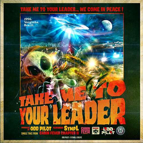 sympL & Odd Pilot - Take Me To Your Leader