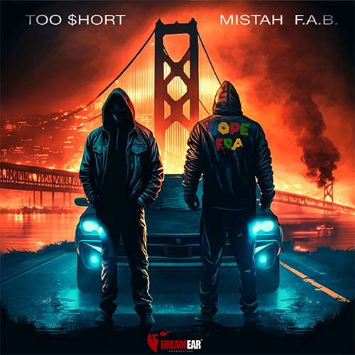 Dream Ear feat. Mistah F.A.B. & Too $hort - West Side