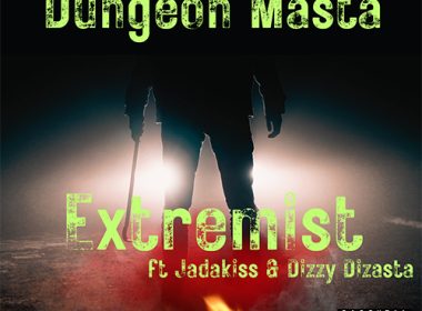 Dungeon Masta feat. Jadakiss & Dizzy Dizasta - Extremist