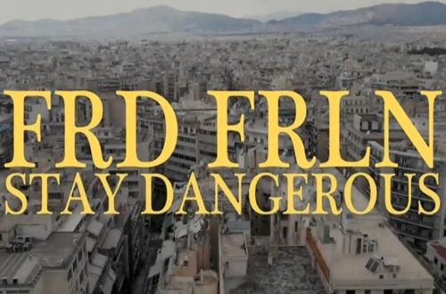 FRD FRLN - Stay Dangerous Video