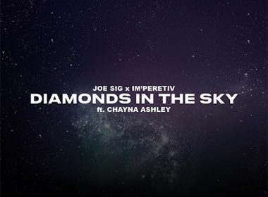 Joe Sig feat. Chayna Ashley - Diamonds in the Sky