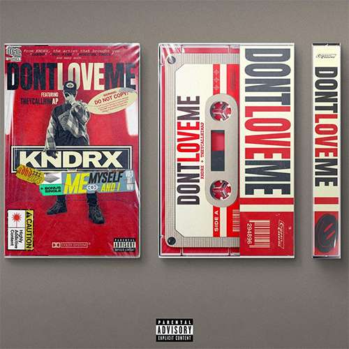 KNDRX feat. TheyCallHimAP - Don't Love Me