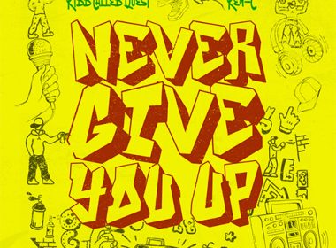 Ken-C & Kidd Called - Never Give You Up