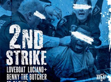 Loveboat Luciano & Benny The Butcher feat. DJ Clue - 2nd Strike