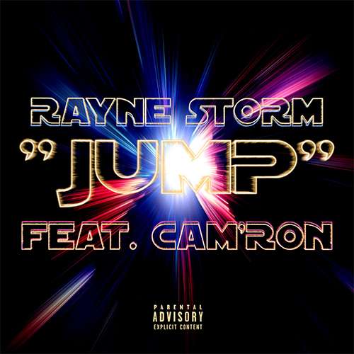 Rayne Storm feat. Cam'ron - Jump 
