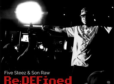 Five Steez & Son Raw - Re:DEFined (LP)