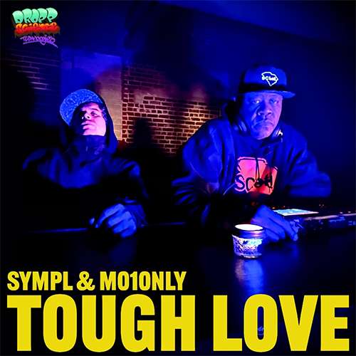 Mo1Only & sympL - Tough Love Video