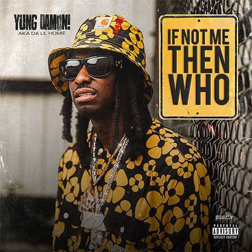 Yung Damon! - If Not Me Then Who (LP) front