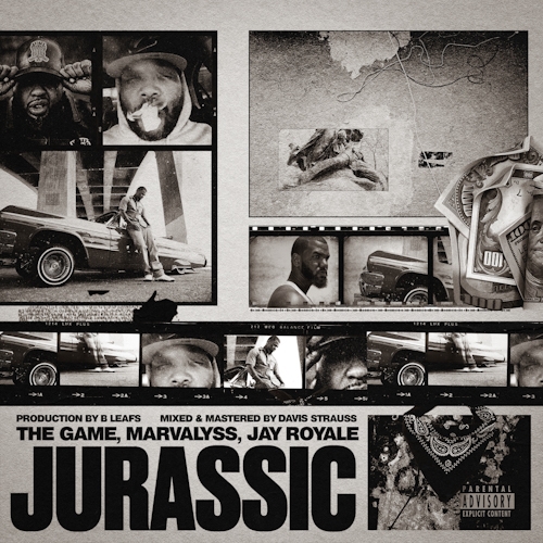 B Leafs feat. The Game, Jay Royale & Marvalyss - Jurassic