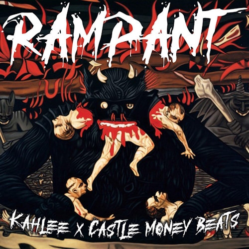 Kahlee & Castle Money Beats - Rampant