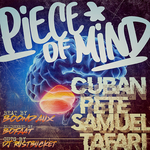Cuban Pete & Samuel Tafari & DJ Rustbucket & Boond Aux - Piece Of Mind