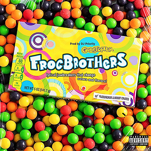 Frog Brothers feat. Fazeonerok & Bobby Craves - Gobstopper 