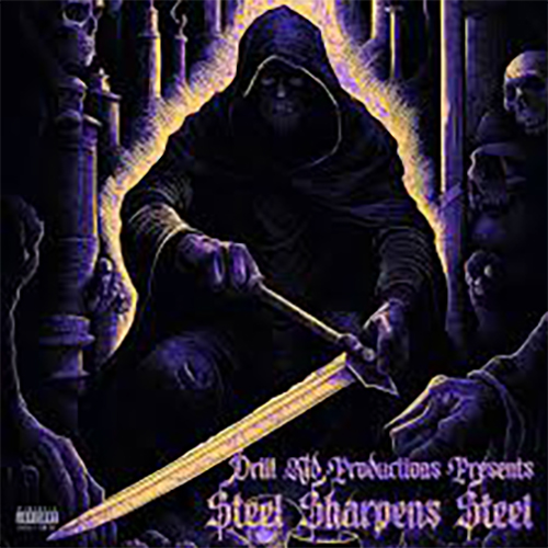 Drill Kid Productions- Steel Sharpens Steel