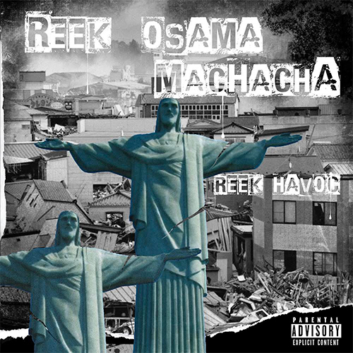 Reek Osama & Machacha - Reek Havoc (LP) 