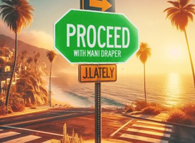 J.Lately feat. Mani Draper - Proceed