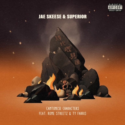 Jae Skeese & Superior Feat. Rome Streetz & Ty Farris - Cantonese Characters