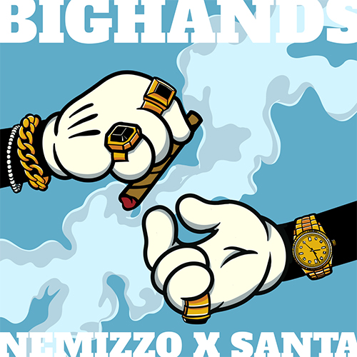 Santa Sallet & Nemizzo (MSP) - Big Hands Video