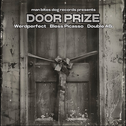 Werdperfect feat. Bless Picasso & Double A.B. - Door Prize