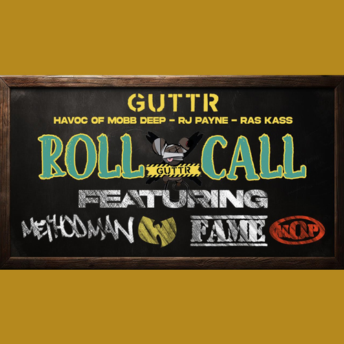 GUTTR (Havoc, RJ Payne, Ras Kass) feat. Method Man, Fame & Sway - Roll Call Video