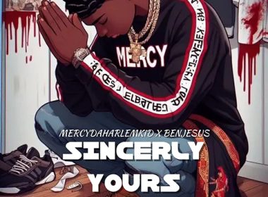 Mercydaharlemkid - Sincerely Yours (EP)