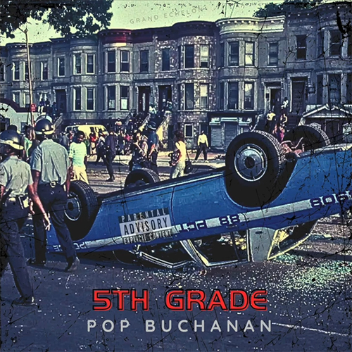 POP Buchanan & Nudgi-Nudge - 5th Grade