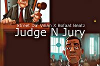 Street Da’ Villan - Judge n Jury